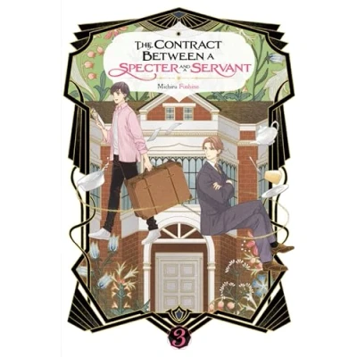 Abbildung von The Contract BETWEEN a SPECTER and Servant, Vol. 3 (light novel) (CONTRACT &amp; SERVANT NOVEL SC)