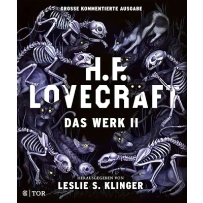 Abbildung von H. P. Lovecraft. Das Werk II: Große kommentierte Ausgabe
