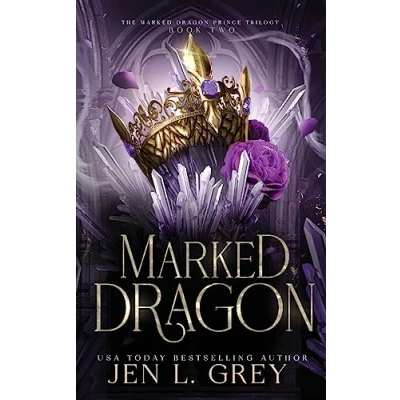 Abbildung von Marked Dragon (The Prince Trilogy, Band 2)