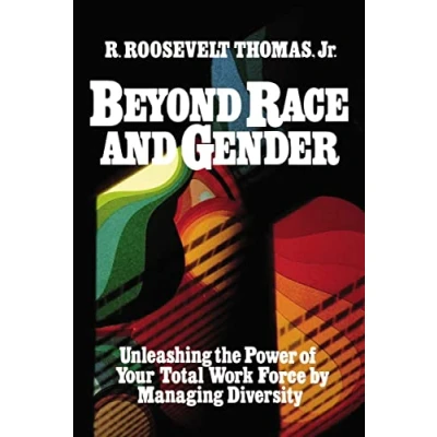 Abbildung von Beyond Race and Gender: Unleashing the Power of Your Total Workforce by Managing Diversity