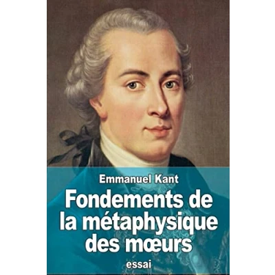 Abbildung von Fondements de la métaphysique des mœurs