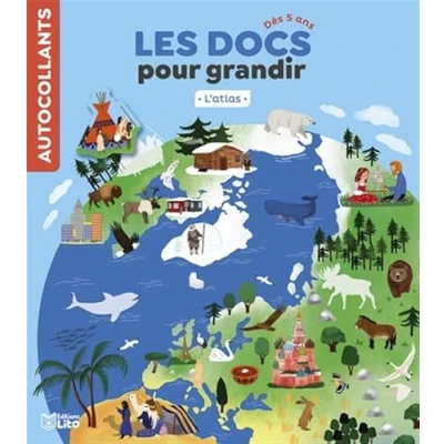 Abbildung von Les Docs pour grandir L&#039;atlas Dès 5 ans