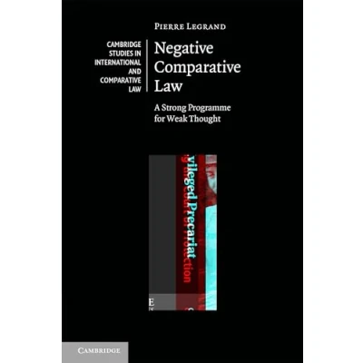 Abbildung von Negative Comparative Law: A Strong Programme for Weak Thought (Cambridge Studies in International and Law)
