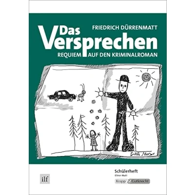 Abbildung von Das Versprechen Friedrich Dürrenmatt Schülerheft: Arbeitsheft, Aufgaben, Lernmittel, Heft (Literatur im Unterricht: Sekundarstufe I)