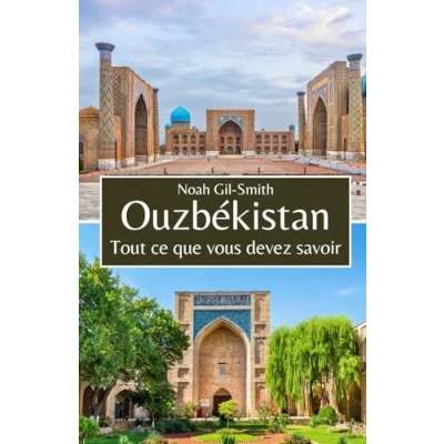 Abbildung von Ouzbékistan: Tout ce que vous devez savoir
