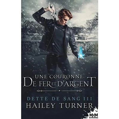 Abbildung von Une couronne de fer et d&#039;argent: Dette sang, T3