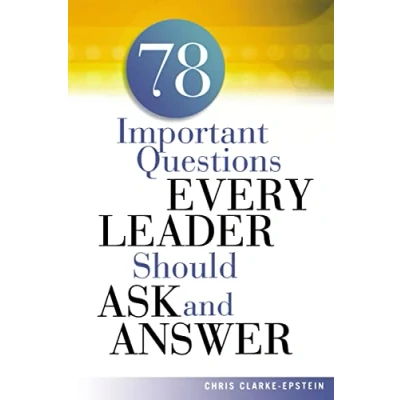 Abbildung von 78 Important Questions Every Leader Should Ask and Answer