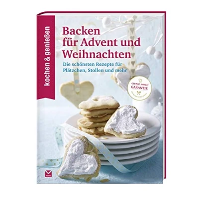 Abbildung von KOCHEN &amp; GENIESSEN Backen für Advent und Weihnachten: Die schönsten Rezepte Plätzchen, Stollen mehr (Kochen Genießen)