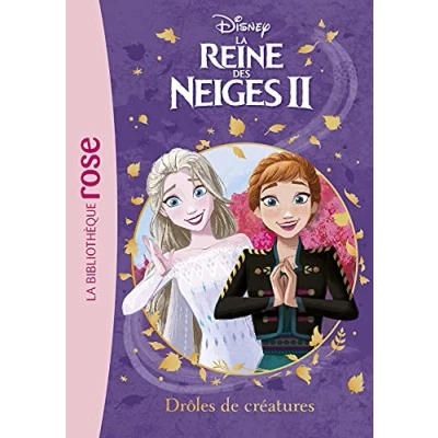 Abbildung von La Reine des Neiges 2 14 Drôles de créatures