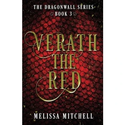 Abbildung von Verath the Red: A Slow Burn Fantasy Series (Dragonwall, Band 3)