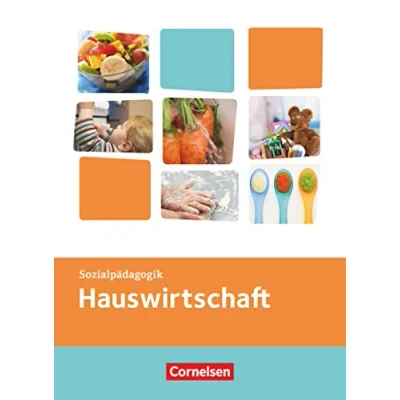 Abbildung von Kinderpflege Gesundheit und Ökologie / Hauswirtschaft Säuglingsbetreuung Sozialpädagogische Theorie Praxis: Themenband
