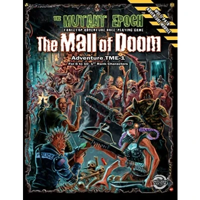 Abbildung von The Mall of Doom: Adventure TME 1 (The Mutant Epoch Role Playing Game)