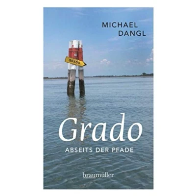 Abbildung von Grado abseits der Pfade: Eine etwas andere Reise durch die Sonneninsel