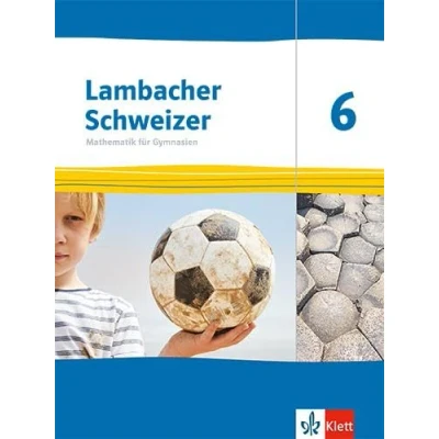 Abbildung von Lambacher Schweizer Mathematik 6. Ausgabe Thüringen und Hamburg: Schulbuch Klasse 6 (Lambacher Schweizer. für Hamburg ab 2022)
