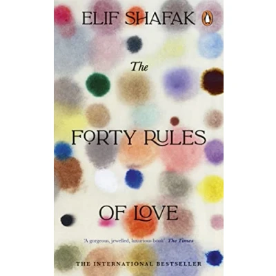 Abbildung von The Forty Rules of Love: magical tale love and self discovery from bestselling author Island Missing Trees (Penguin Essentials, 120)