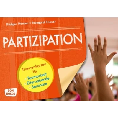 Abbildung von Partizipation: Themenkarten für Teamarbeit, Elternabende und Seminare