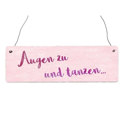 Abbildung von Interluxe Holzschild Shabby Augen ZU UND TANZEN Spruch Rosa Geschenk Hobby Türschild