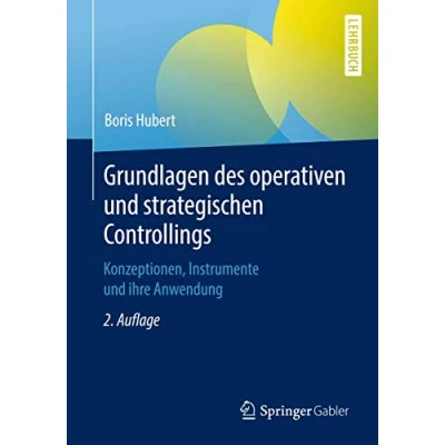 Abbildung von Grundlagen des operativen und strategischen Controllings: Konzeptionen, Instrumente ihre Anwendung