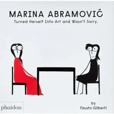 Abbildung von Marina Abramovic Turned Herself Into Art and Wasn&#039;t Sorry.