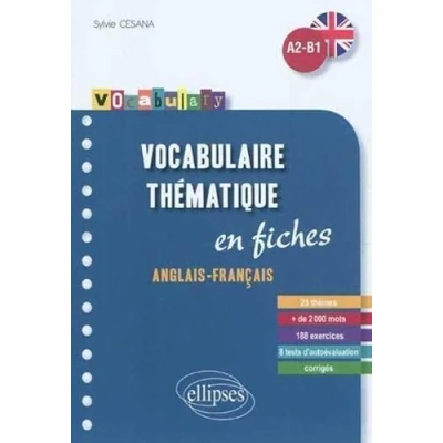 Abbildung von Vocabulary Vocabulaire anglais fiches thématiques avec exercices corrigés A2 B1: En fiches,