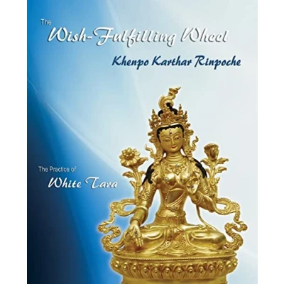 Abbildung von The Wish Fulfilling Wheel: Practice of White Tara