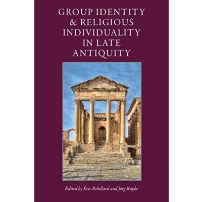 Abbildung von Group Identity &amp; Religious Individuality in Late Antiquity (CUA Studies Early Christianity)