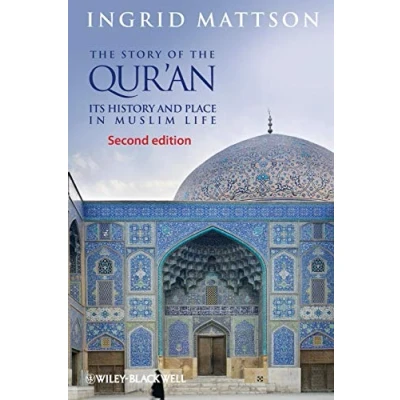 Abbildung von the Story of Qur&#039;an: Its History and Place in Muslim Life