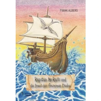 Abbildung von Kapitän McKalli und die Insel der frommen Diebe