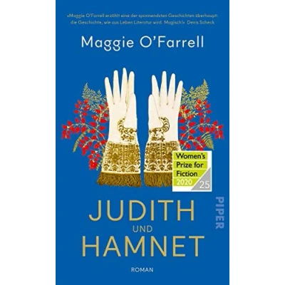Abbildung von Judith und Hamnet: Roman Ausgezeichnet mit dem Women&#039;s Prize for Fiction 2020 British Book Award 2021
