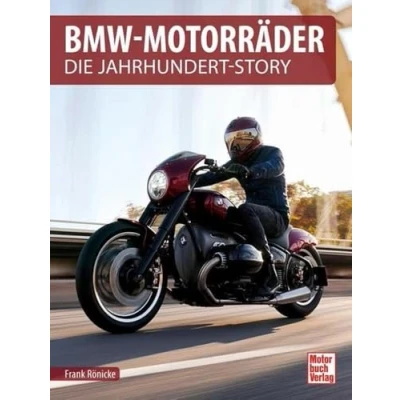 Abbildung von BMW Motorräder: Die Jahrhundert Story