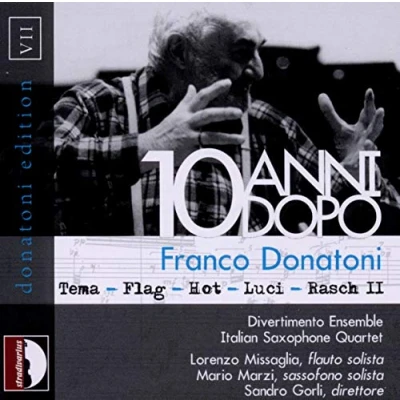 Abbildung von Franco Donatoni: 10 Jahre danach Hot / Flag Tema Luci Rasch II