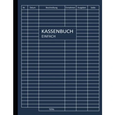 Abbildung von Kassenbuch einfach: für Kleinunternehmer ohne Mwst und Vereine auch perfekt als Haushaltsbuch (+3400 Einträge, A4 format, 120 Seiten)
