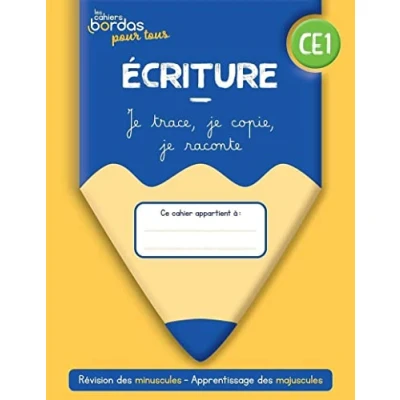 Abbildung von Cahiers Bordas pour tous Ecriture CE1 2022 Cahier élève: je trace, copie, raconte