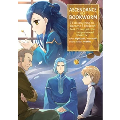 Abbildung von Ascendance OF A BOOKWORM (Manga) PART 2 Volume 4: I&#039;ll Do Anything to Become Librarian!; Even Join the Temple Read Books! (ASCENDANCE GN, Band 4)
