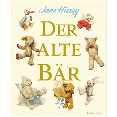 Abbildung von Der alte Bär: britische Kinderbuchklassiker neu aufgelegt. Für Kinder ab 4 Jahren