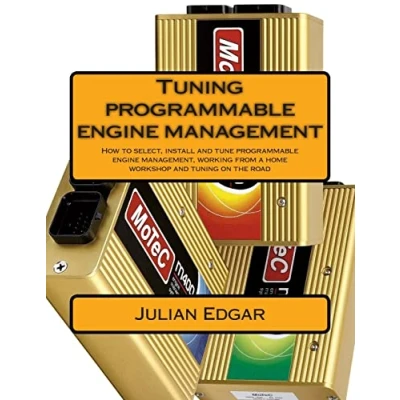 Abbildung von tuning programmable engine management: How to select, install and tune management, working from a home workshop on the road