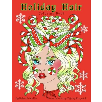 Abbildung von Holiday Hair: Hair Coloring Book By Artist Deborah Muller. 32 pages of Adult Fun.