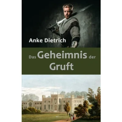 Abbildung von Das Geheimnis der Gruft (Die von Erlebachs, Band 2)