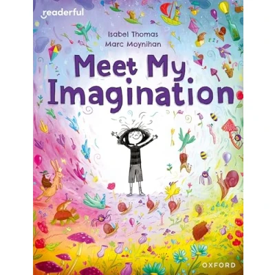 Abbildung von Readerful Books for Sharing: Year 3/Primary 4: Meet My Imagination