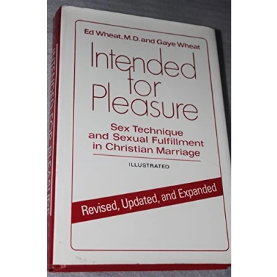 Abbildung von Intended for Pleasure: Sex Technique and Sexual Fulfillment in Christian Marriage