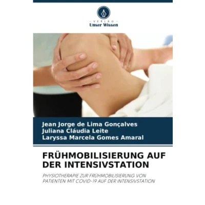 Abbildung von FRÜHMOBILISIERUNG AUF DER INTENSIVSTATION: PHYSIOTHERAPIE ZUR VON PATIENTEN MIT COVID 19 INTENSIVSTATION