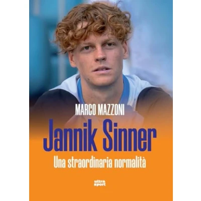 Abbildung von Jannik Sinner. Una straordinaria normalità (Ultra sport)