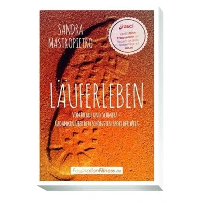 Abbildung von Läuferleben: Von Freude und Schmerz Gedanken über den schönsten Sport der Welt (FaszinationFitness)