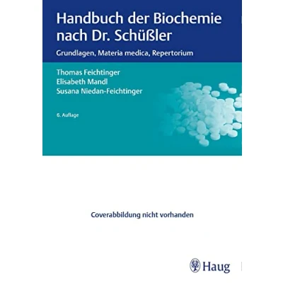 Abbildung von Handbuch der Biochemie nach Dr. Schüßler
