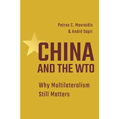 Abbildung von China and the WTO: Why Multilateralism Still Matters