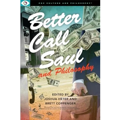 Abbildung von Better Call Saul and Philosophy: I Think Therefore Scam (Pop Culture Philosophy, 8)