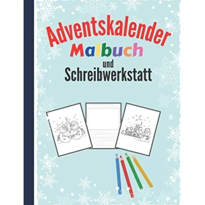 Abbildung von Adventskalender Malbuch und Schreibwerkstatt: mit 24 Weihnachtsmotive zum Ausmalen Buch für ... eigene Geschichten Kreativität