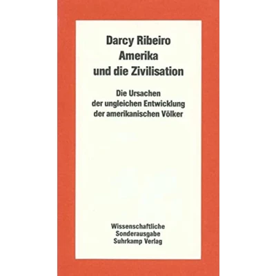 Abbildung von Amerika und Die Zivilisation: Ursachen der ungleichen Entwicklung amerikanischen Völker