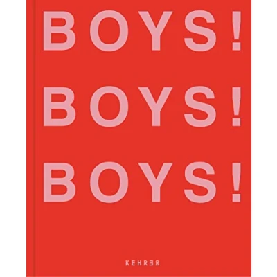 Abbildung von Boys! BOYS!: Volume 3 (Boys! Boys!, 3, Band 3)