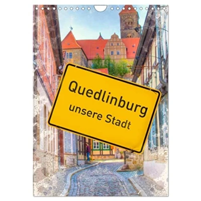 Abbildung von Quedlinburg unsere Stadt (Wandkalender 2025 DIN A4 hoch), CALVENDO Monatskalender